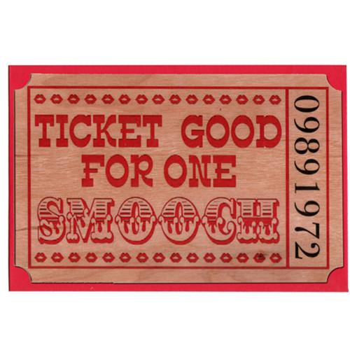 Wood Ticket - Smooch