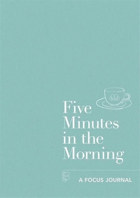 Five Minutes in the Morning - Journal