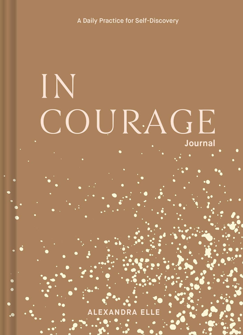 In Courage Journal by Alexandra Elle