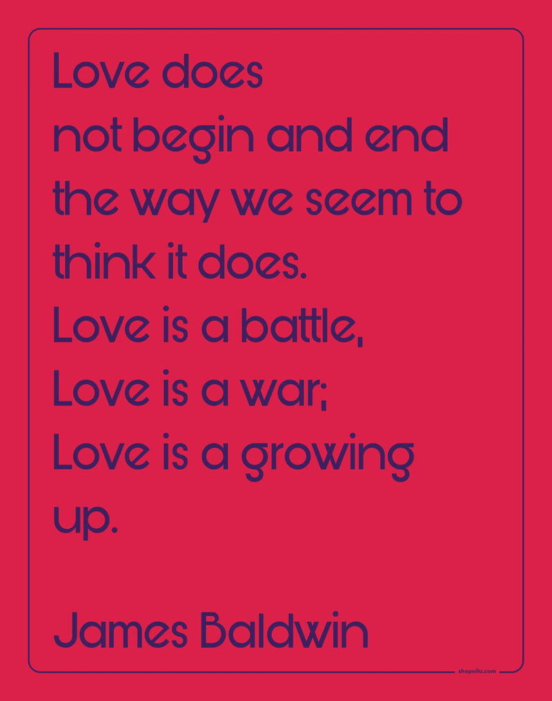 Love Does Not Begin - Baldwin Print