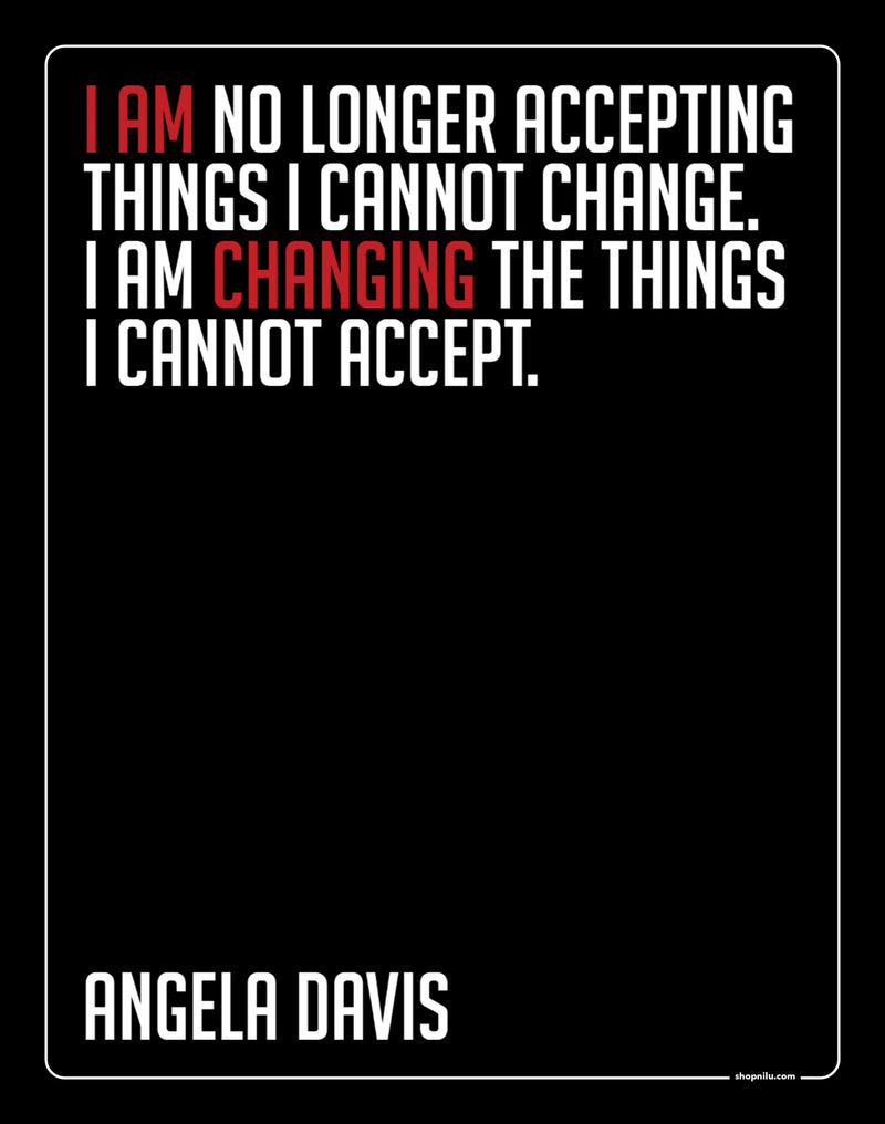 I Am No Longer,- Angela Davis Print