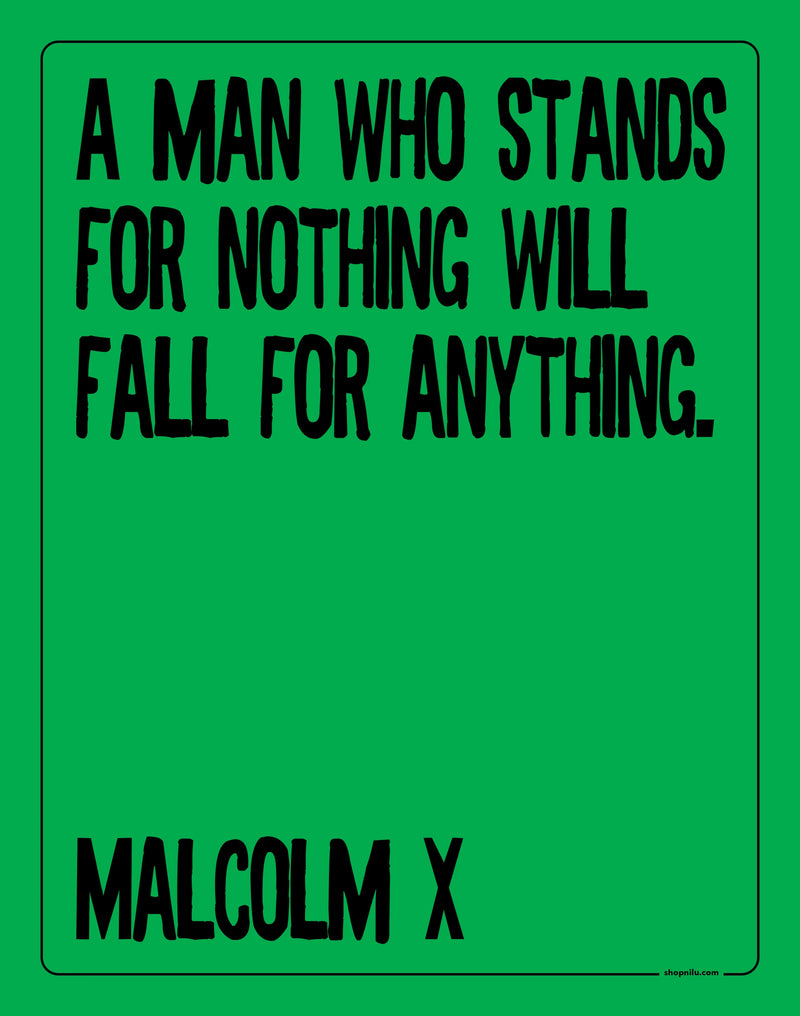 A many who stands - Malcolm X Print