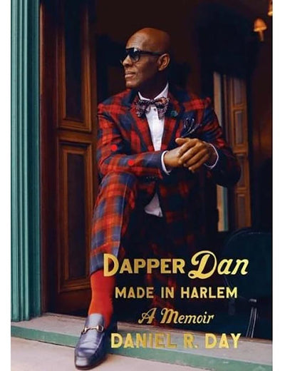 Dapper Dan: Made in Harlem Book | NiLu.
